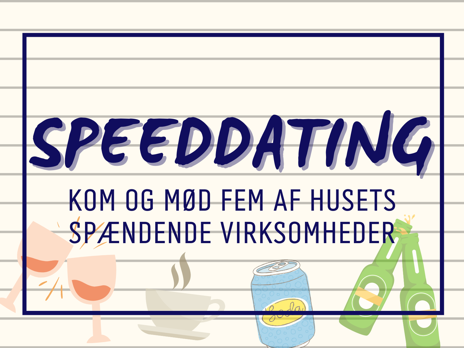 SPEEDDATING (kun for beboere)