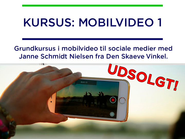 Mobilvideo 1 - grundkursus (UDSOLGT)